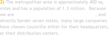2) The metropolitan area is