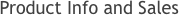 Product Info and Sales